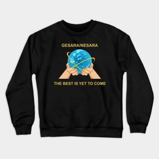 Gesara/Nesara Crewneck Sweatshirt